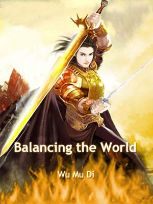 cover image of Balancing the World